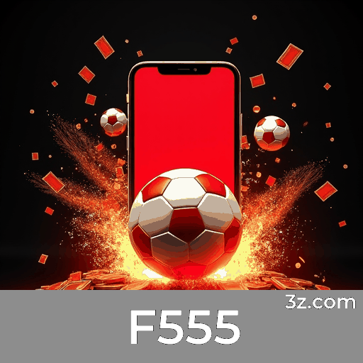 F555: Plataforma de Apostas Segura e Divertida